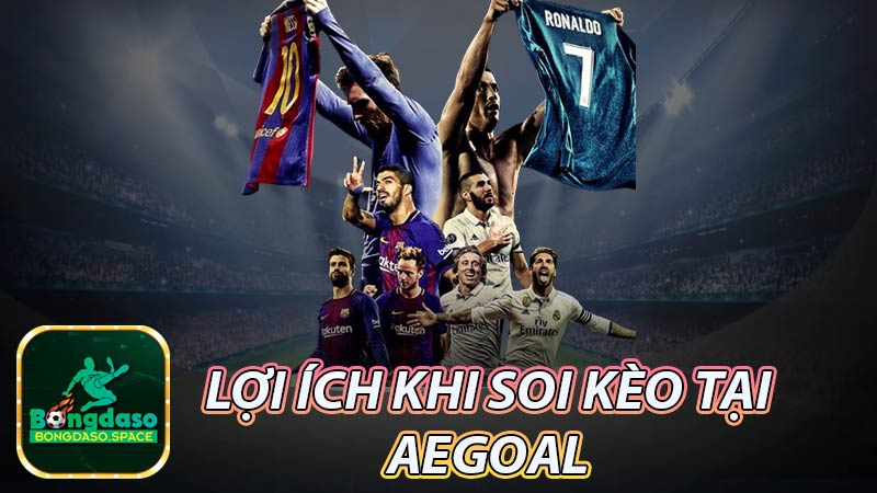 Lợi ích khi truy cập trang soi kèo tại Aegoal