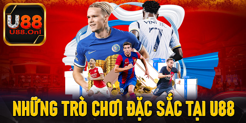 Những Trò Chơi Đặc Sắc Tại U88